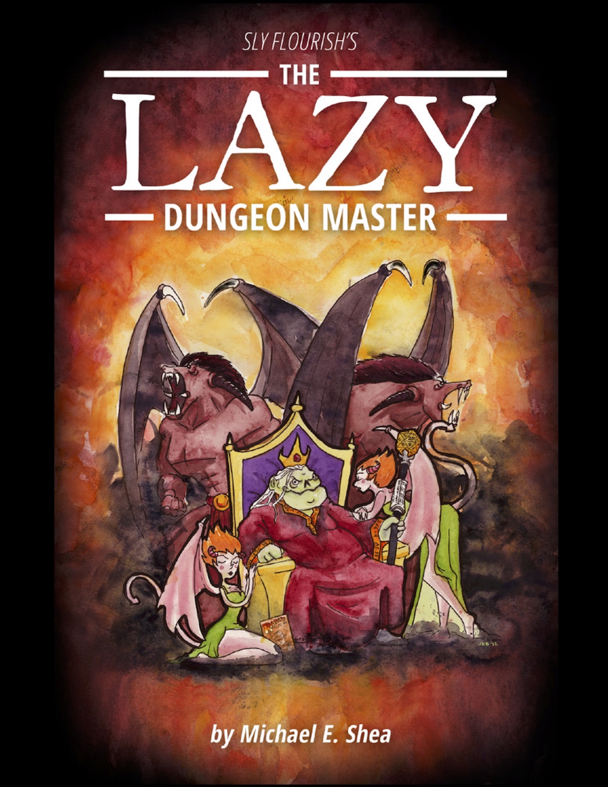 Egomanía Marty Fielding Indulgente Sly Flourish's The Lazy Dungeon Master